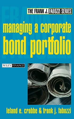 Managing a Corporate Bond Portfolio (Frank J. Fabozzi) von Wiley
